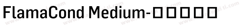 FlamaCond Medium字体转换